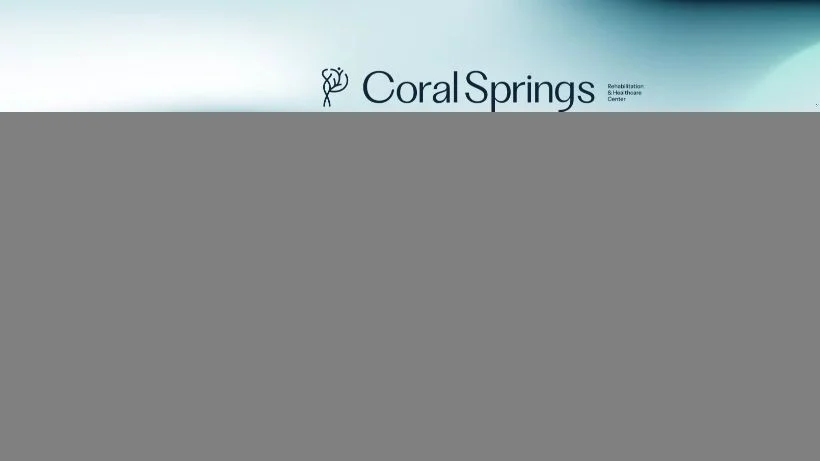 Coral Springs Rehabilitation and Healthcare Center